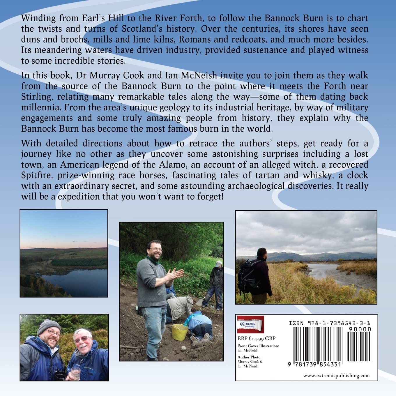 The Bannock Burn: Journeys Along and Across the World’s Most Famous Burn