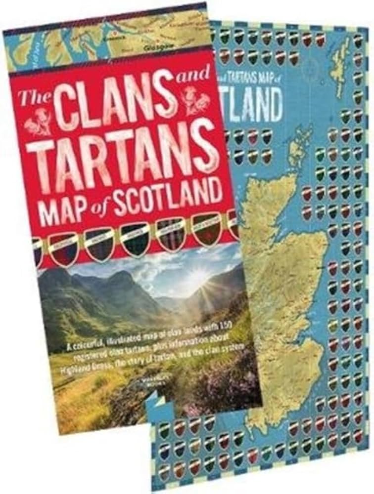 The Clans and Tartans Map of Scotland: Folded, with Cover