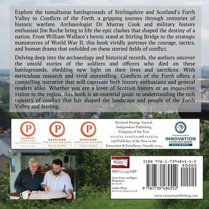 Conflicts of the Forth: Exploring 6,000 Years of Warfare at Scotland’s Bloodiest Spot