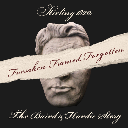 Stirling 1820: The Baird & Hardie Story